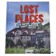 Lost Places - Die Reise geht Weiter... (Lugares perdidos -El viaje continúa) en ALEMÁN